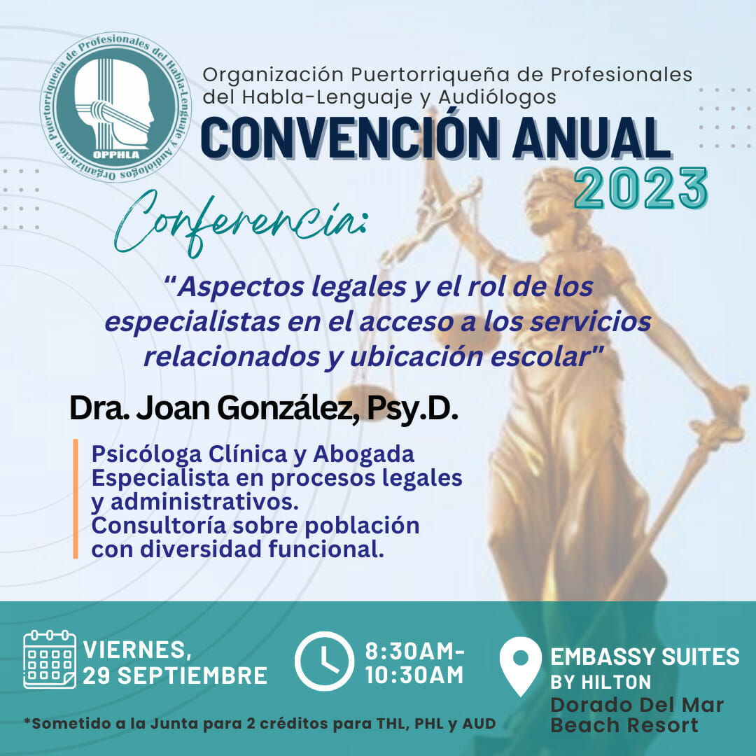 Convención Anual: Aspectos legales y el rol de los especialistas en el acceso a los servicios relacionados y ubicación escolar (29 de septiembre de 2023)