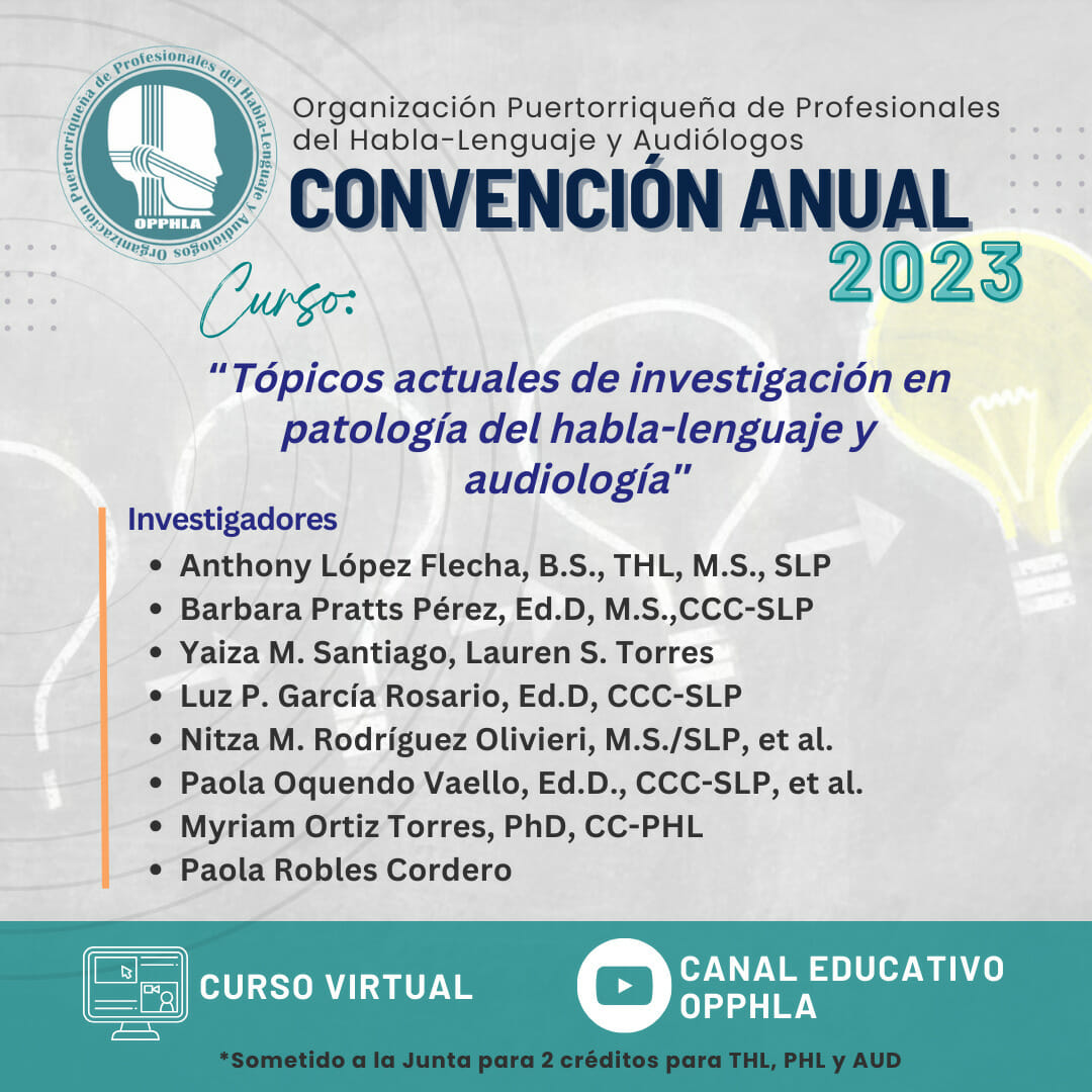 Tópicos actuales de investigación en patología del habla-lenguaje y audiología (Virtual) (0 créditos)