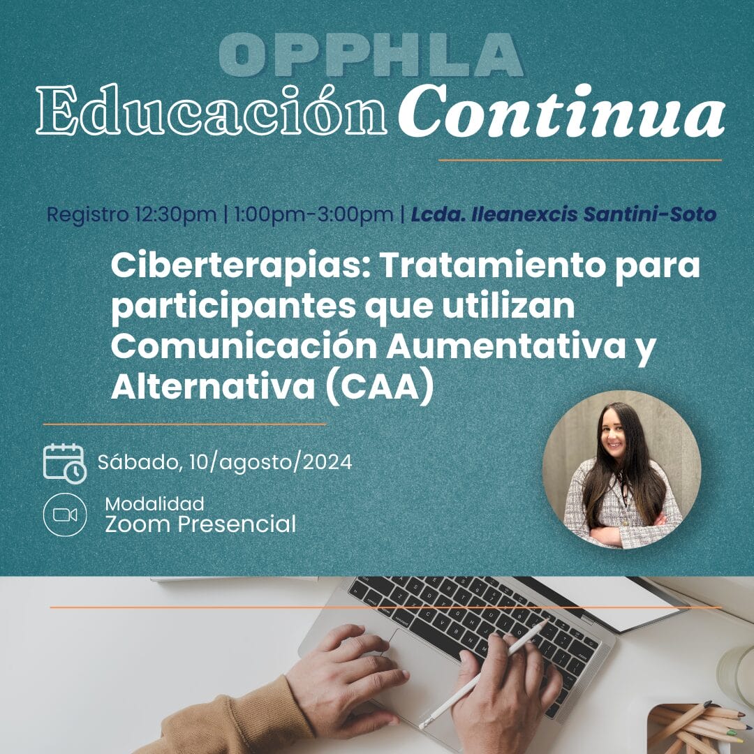 Ciberterapias: Tratamiento para participantes que utilizan Comunicación Aumentativa y Alternativa (agosto 2024)