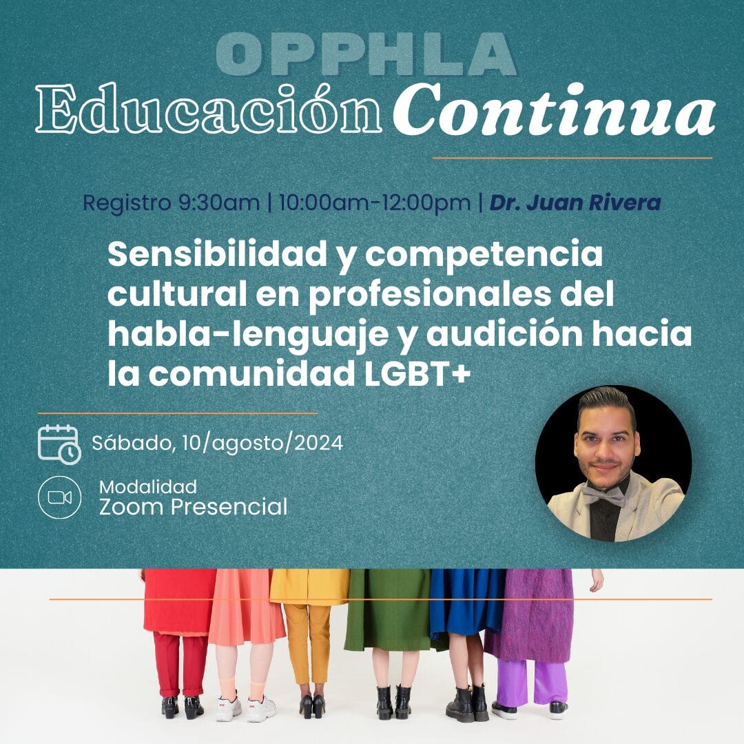 Sensibilidad y competencia cultural en profesionales del habla-lenguaje y  audición hacia la comunidad LGBT+ (agosto 2024)