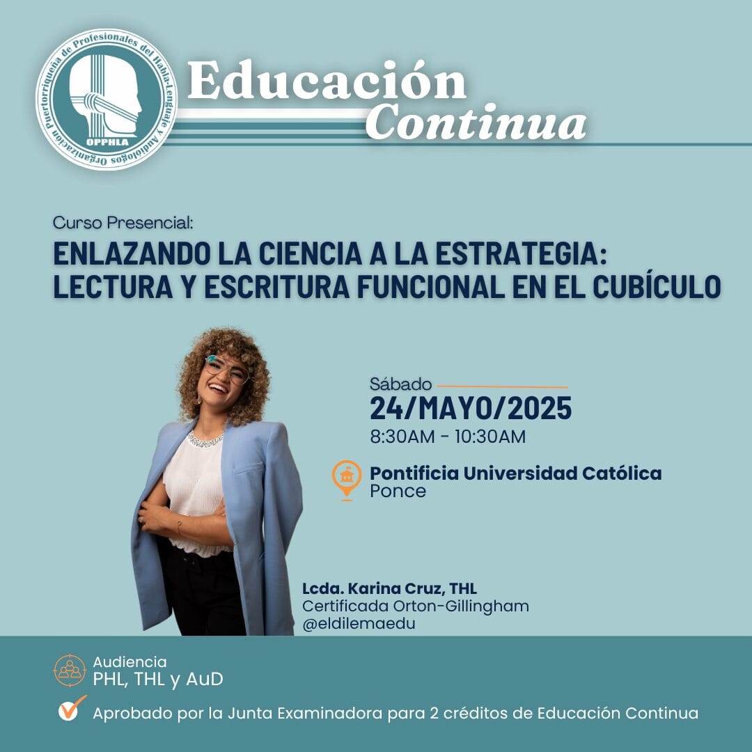 Enlazando la ciencia a la estrategia: lectura y escritura funcional en el cubículo [0 créditos] (mayo 2025)