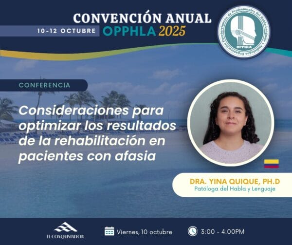 Viernes-3:00pm: Consideraciones para optimizar los resultados de la rehabilitación en pacientes con afasia (Audiencia: PHL, AUD) (0 créditos)