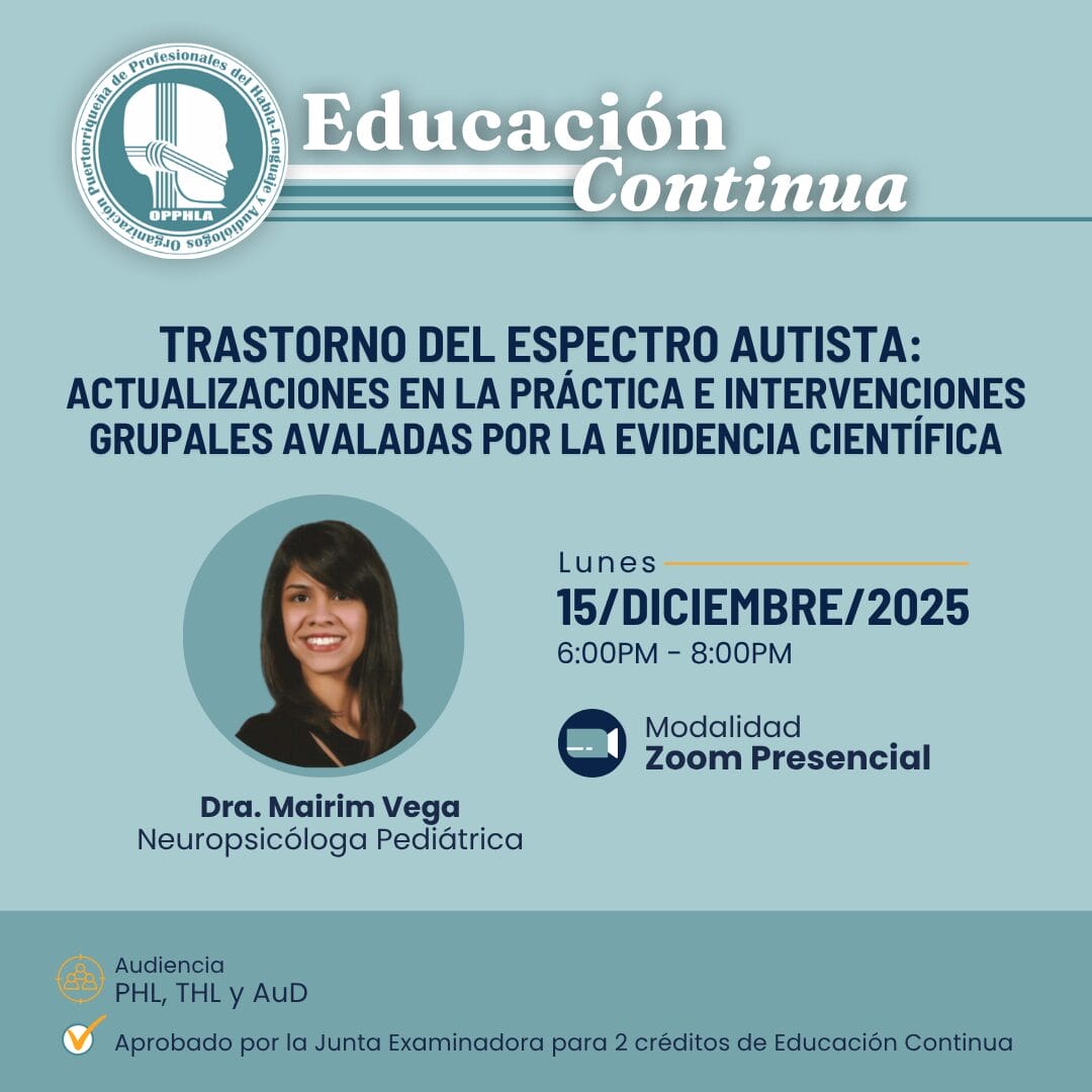 Trastorno del Espectro Autista Actualizaciones en la práctica e intervenciones grupales avaladas por la evidencia científica (2 créditos) [Diciembre 2025]