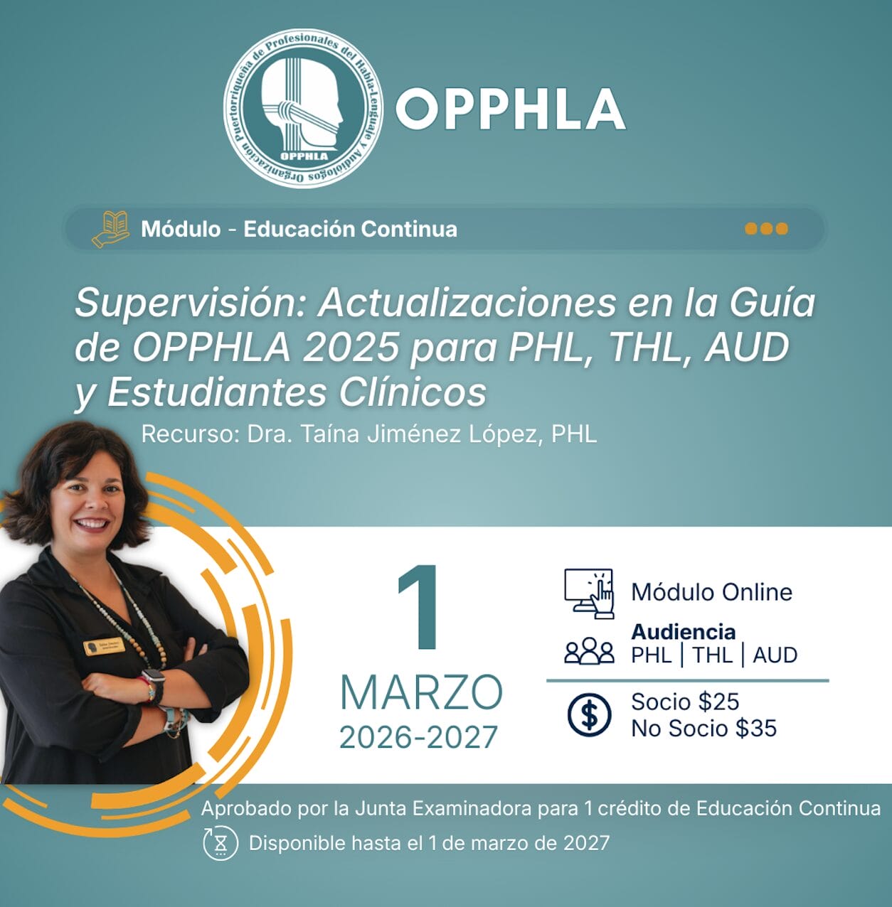 [Módulo] Supervisión: Actualizaciones en la Guía de OPPHLA 2025 para PHL, THL, AUD y Estudiantes Clínicos