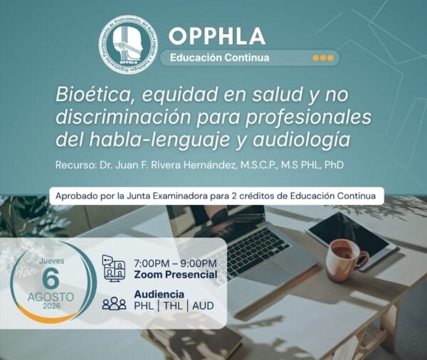 [2 créditos] Bioética, equidad en salud y no discriminación para profesionales del habla-lenguaje y audiología